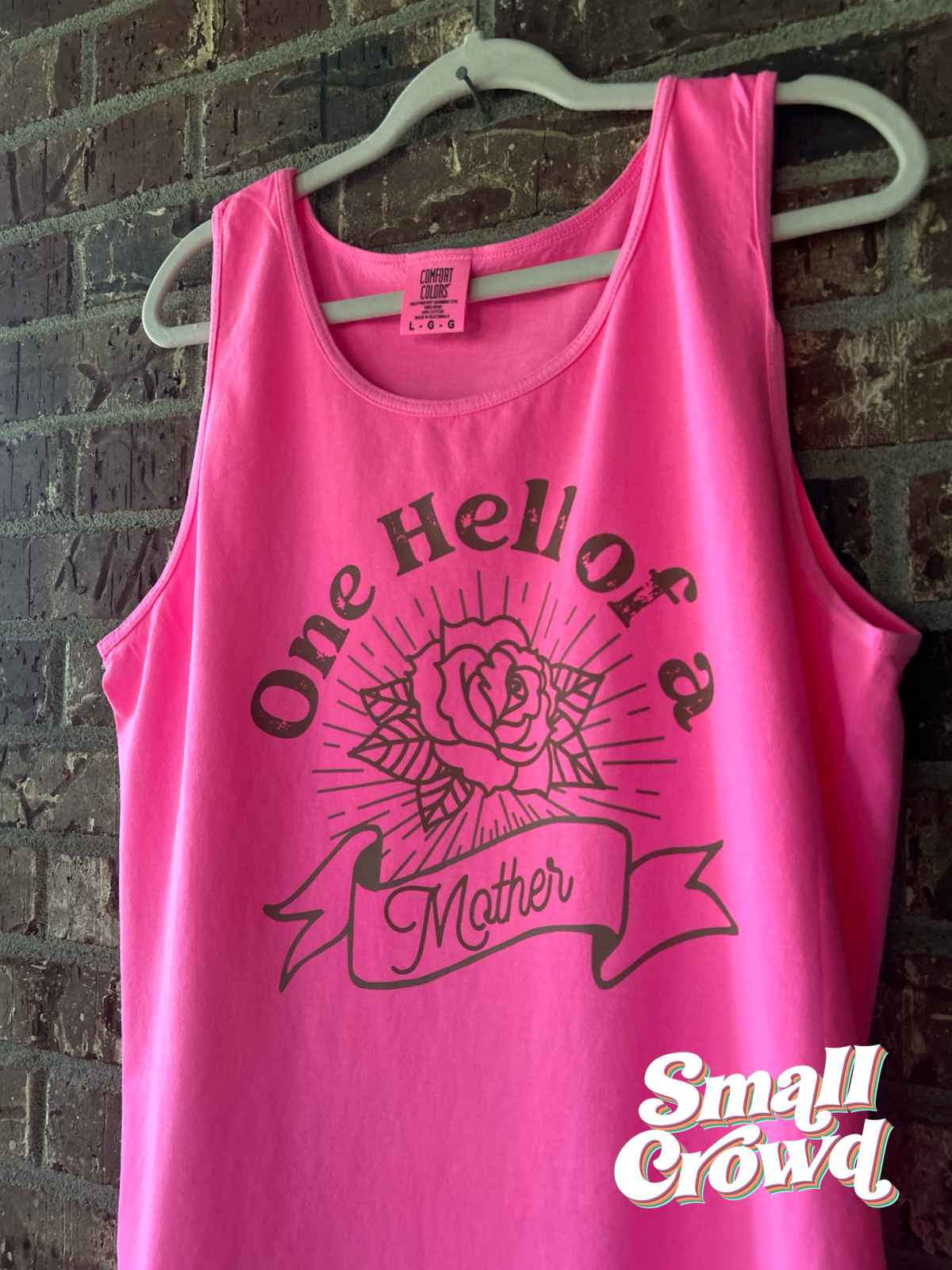 One Hell Of a Mother - Neon Pink - Adult Graphic Tee/Tank