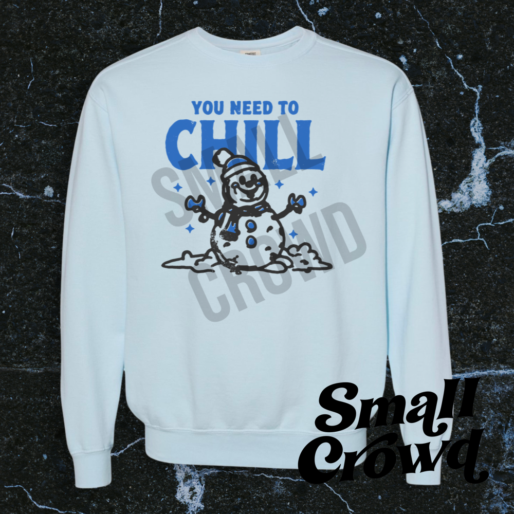 You Need To Chill - Chambray - COMFORT COLORS™