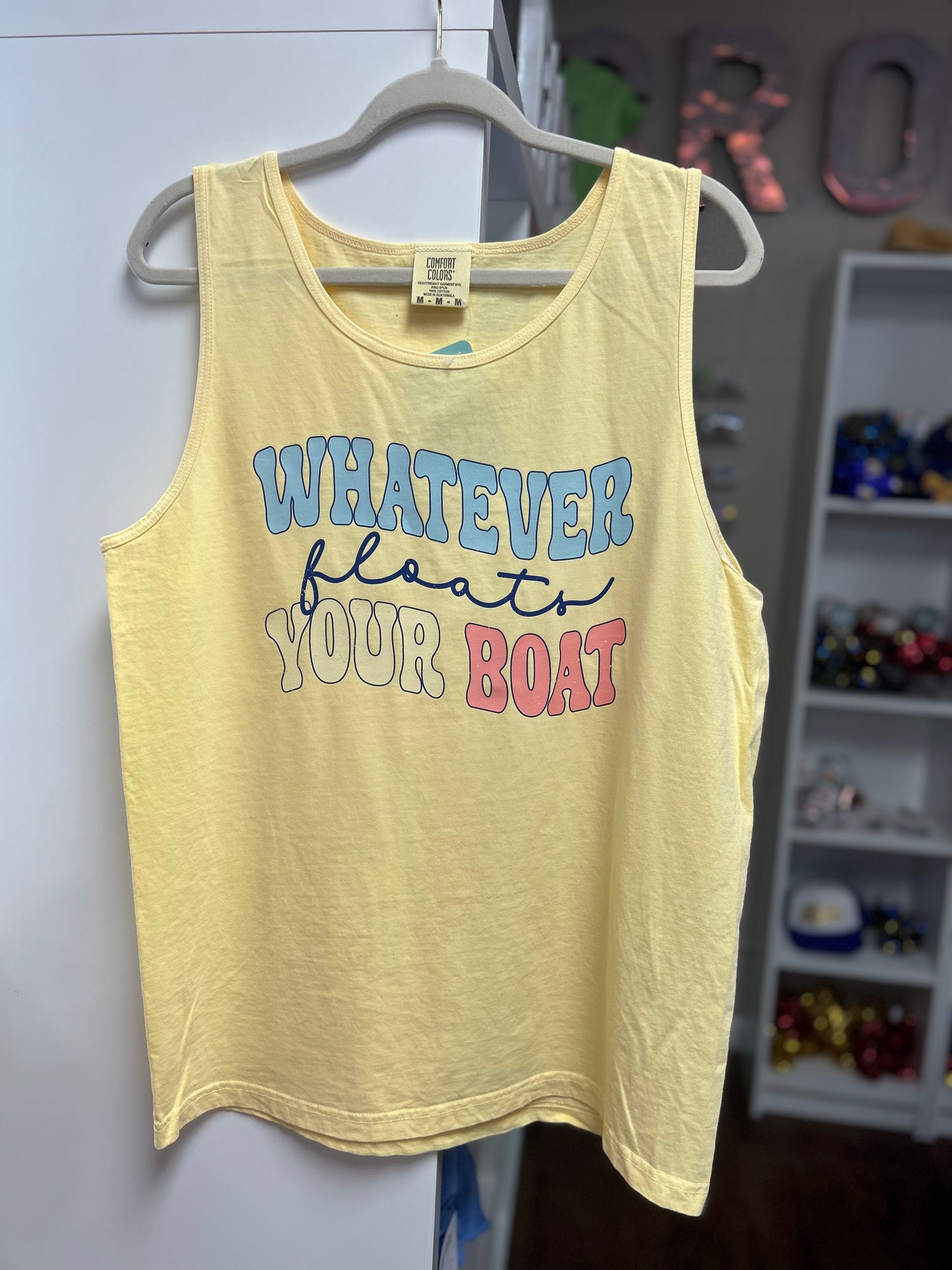 Whatever Floats Your Boat - Butter - Comfort Colors Tank Top