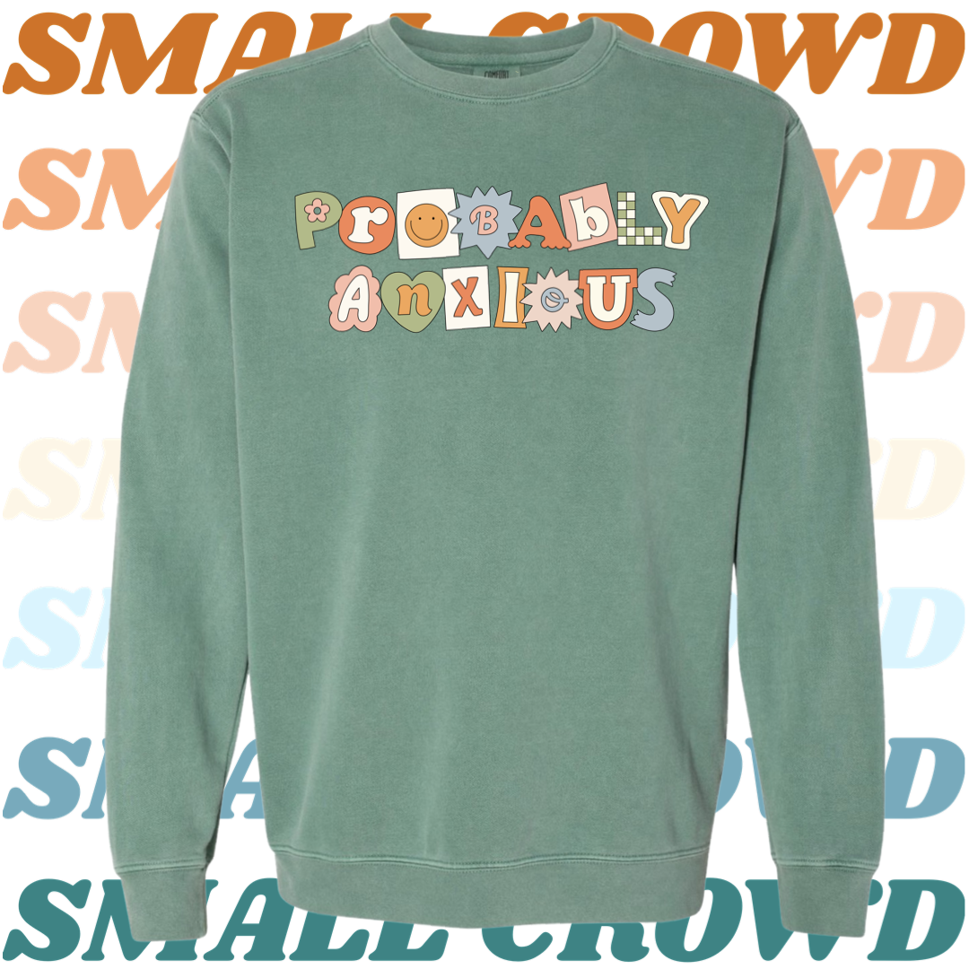 Probably Anxious (blue) graphic - Light Green Comfort Colors