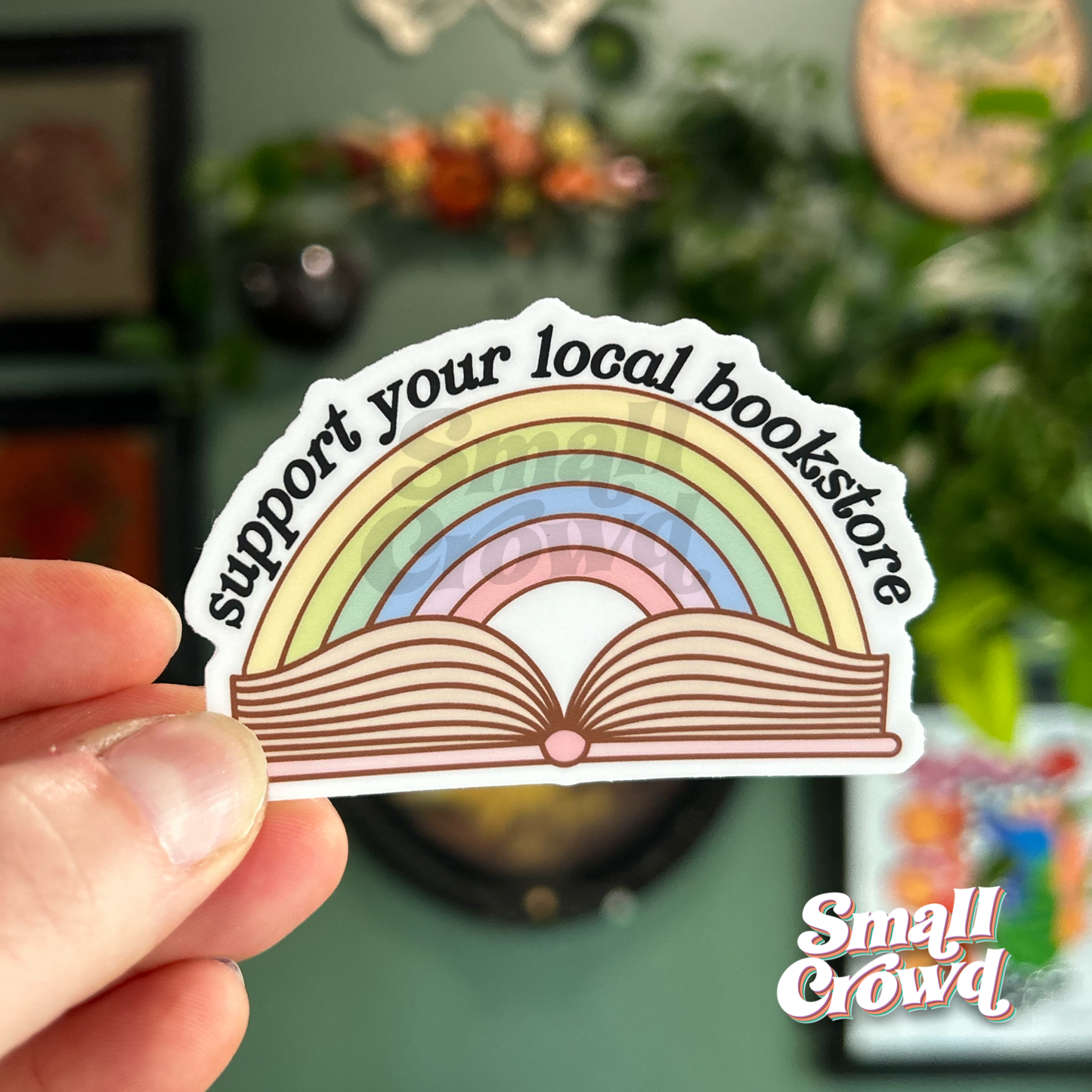 Support Your Local Bookstore - Laptop/Waterbottle Sticker