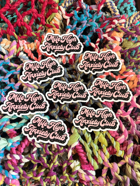 Mile High Anxiety Club - Laptop/Waterbottle Sticker