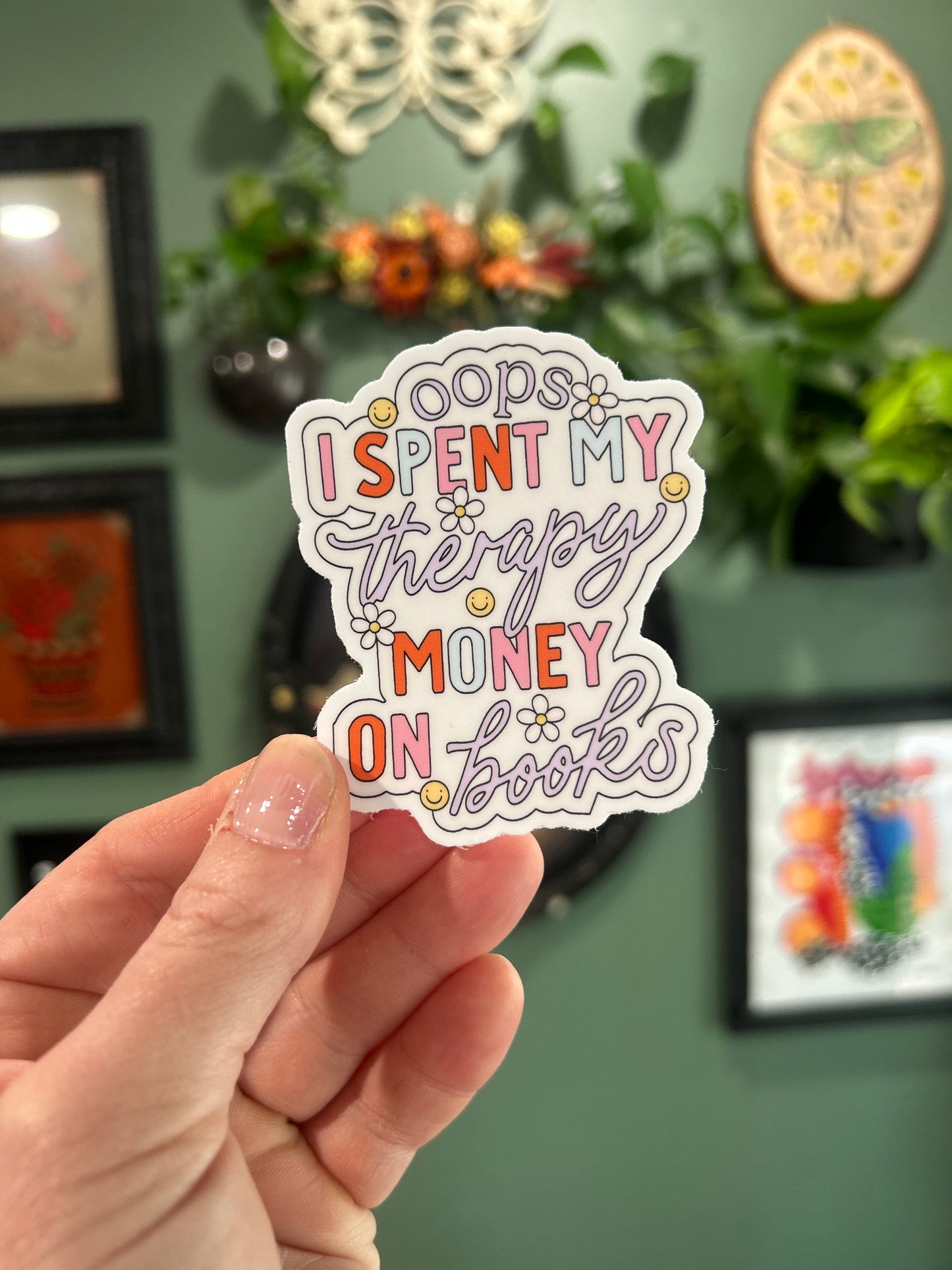 Oops I Spent My Therapy Money On Books - Laptop/Waterbottle Sticker