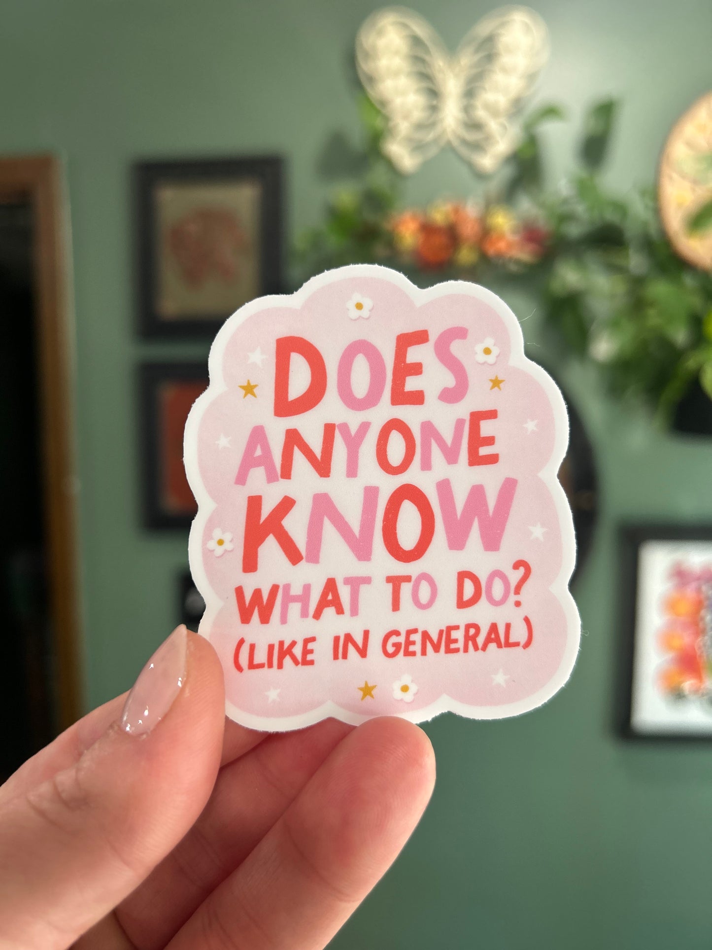 Does Anyone Know What To Do? - Laptop/Waterbottle Sticker