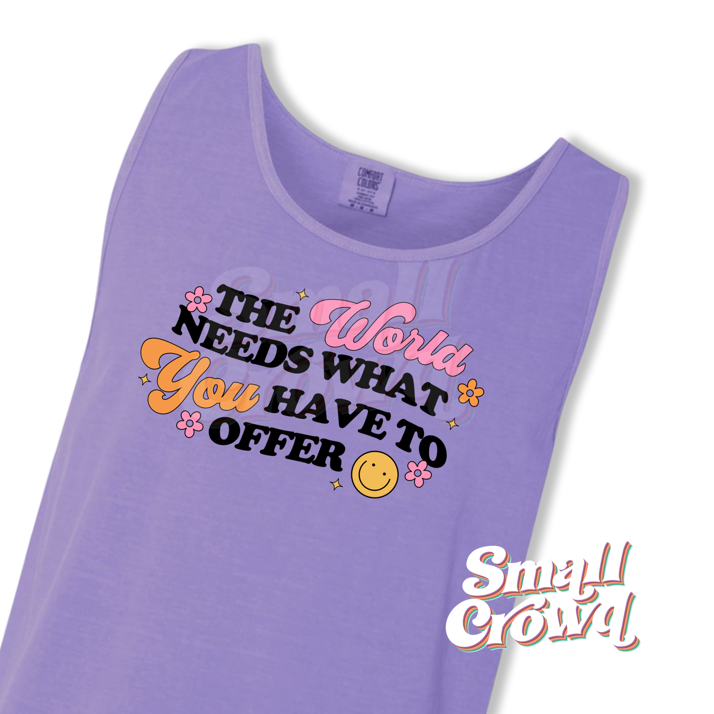 The World Needs You - Violet - Comfort Colors Tank Top