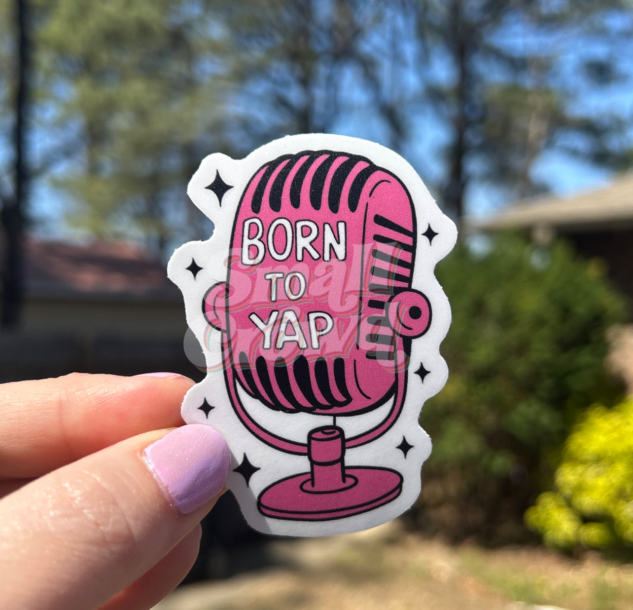 Born To Yap - Laptop/Waterbottle Sticker