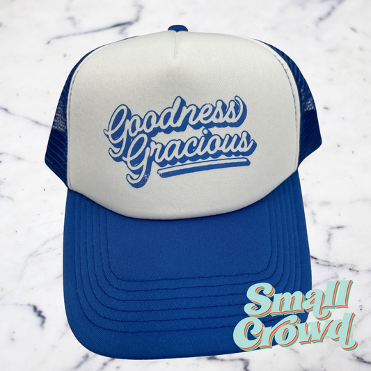 Goodness Gracious - royal/White Trucker hat