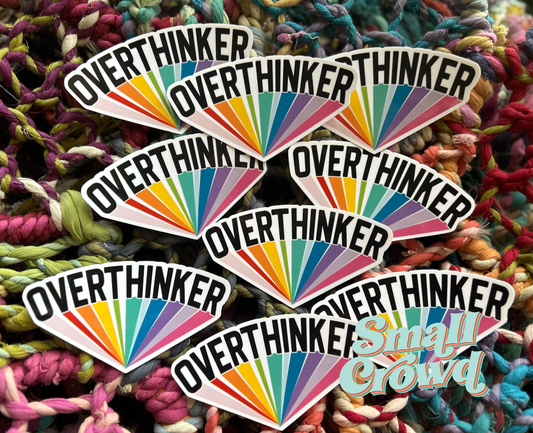 Overthinker - Laptop/Waterbottle Sticker