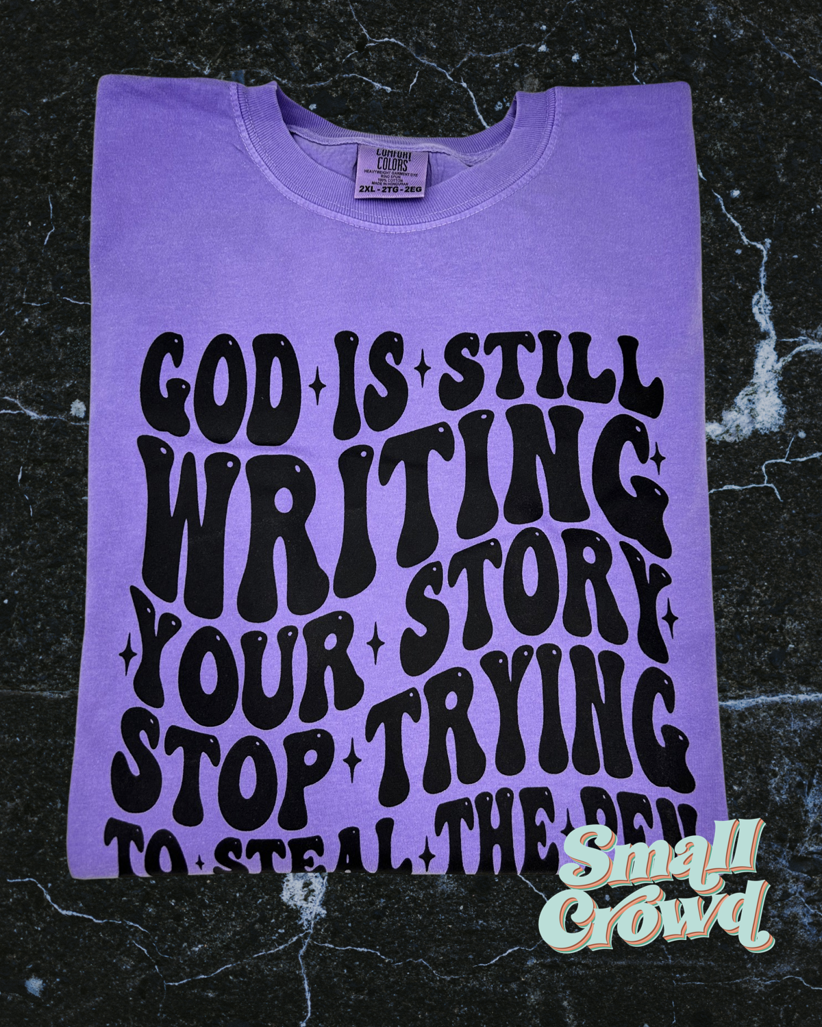 God is still writing your story | short sleeve tee - violet | comfort colors