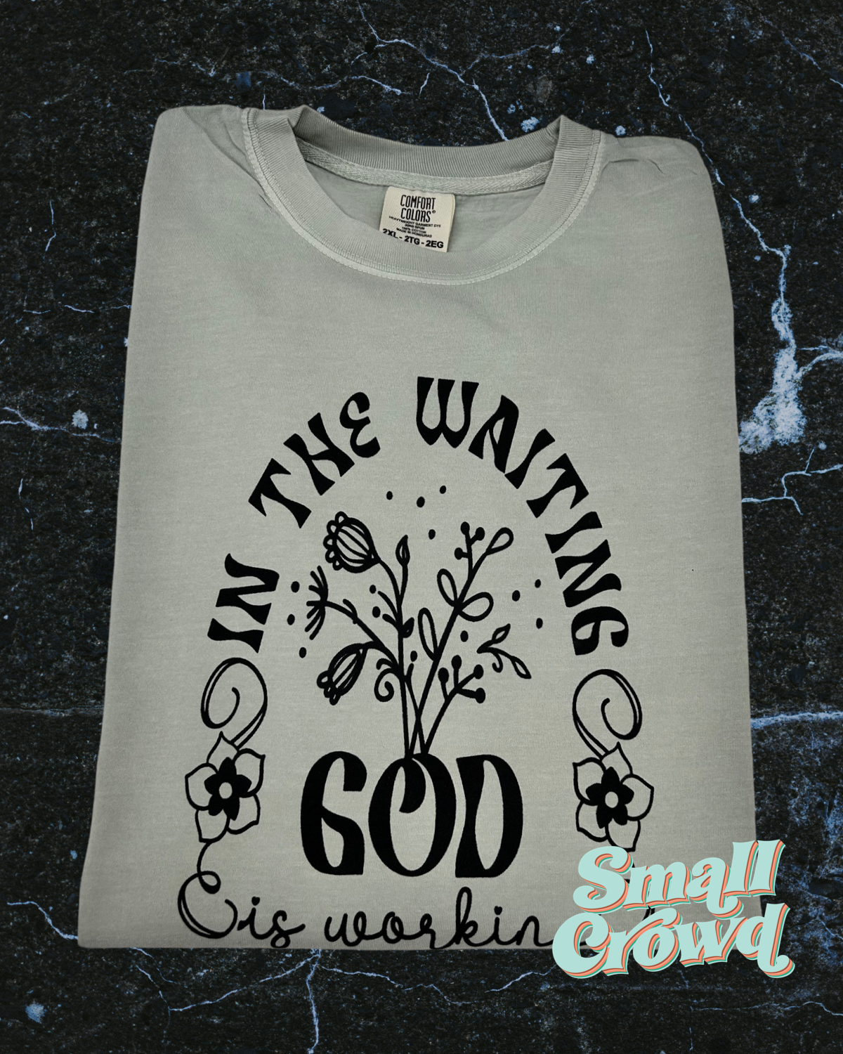 In The Waiting God is Working | short sleeve tee - bay | comfort colors