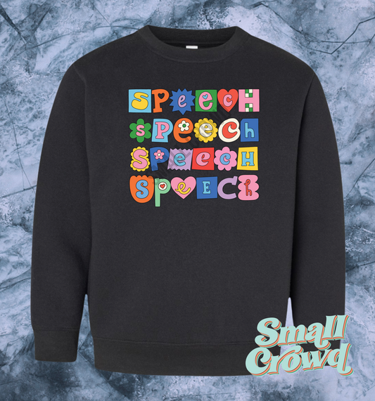 Speech Cutie Stack - Black Sweatshirt